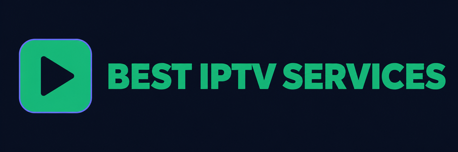 Best Iptv Services
